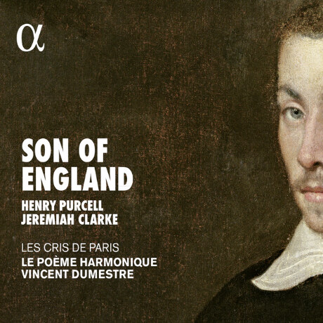 Copertina del CD Son of England con Nicholas Tamagna e Le Poème Harmonique (Purcell)